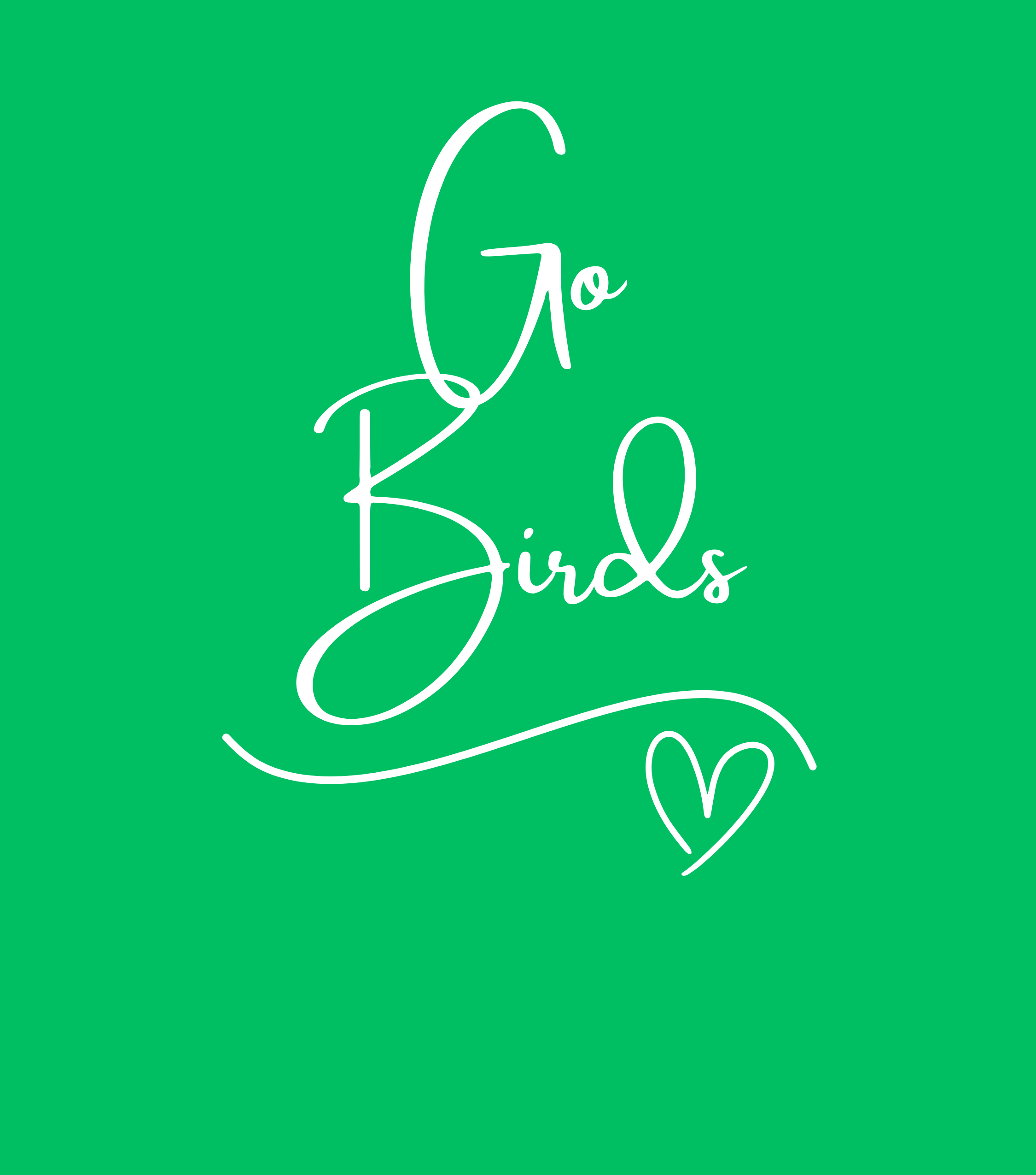 White text 'Go Birds' with a heart on a green background
